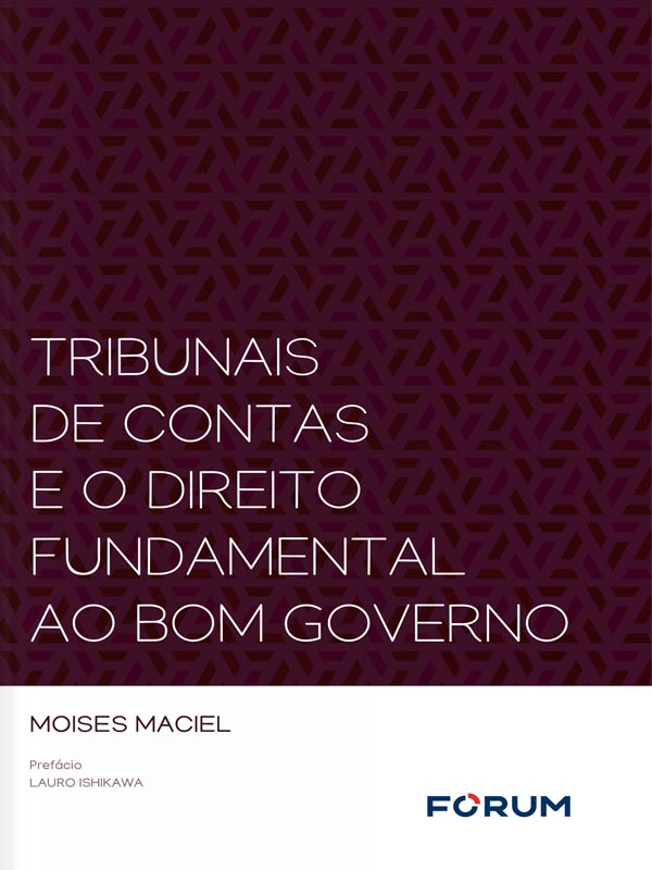 Tribunais de Contas e o Direito Fundamental ao Bom Governo