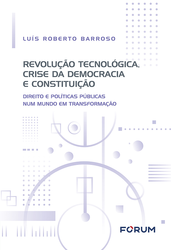 Revolução Tecnológica, Crise da Democracia e Constituição