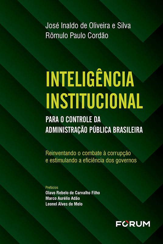 Inteligência Institucional para o Controle da Administração Pública Brasileira