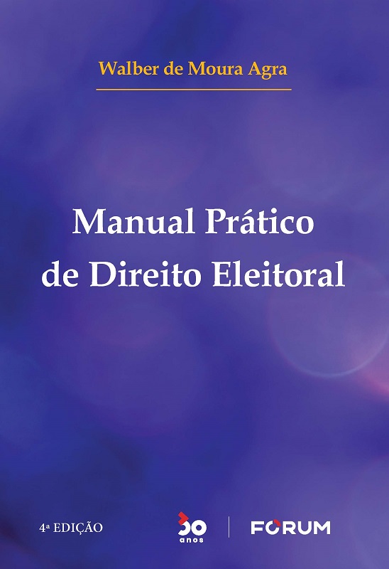 Manual Prático de Direito Eleitoral. 4. Ed.