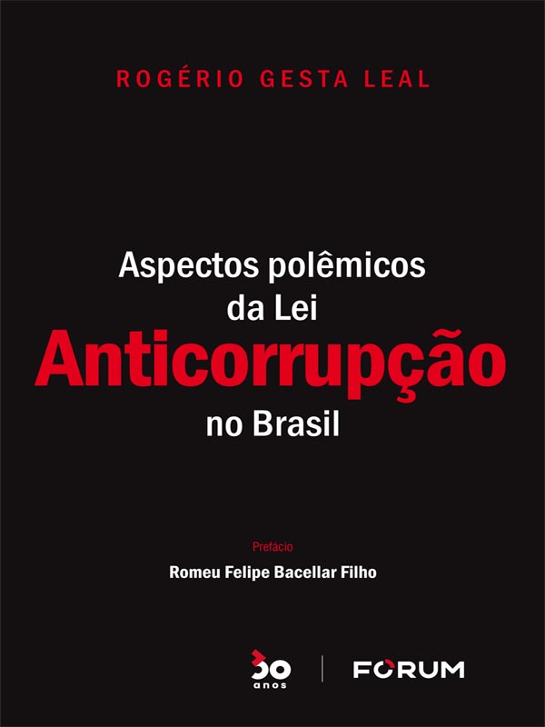 Aspectos Polêmicos da Lei Anticorrupção no Brasil