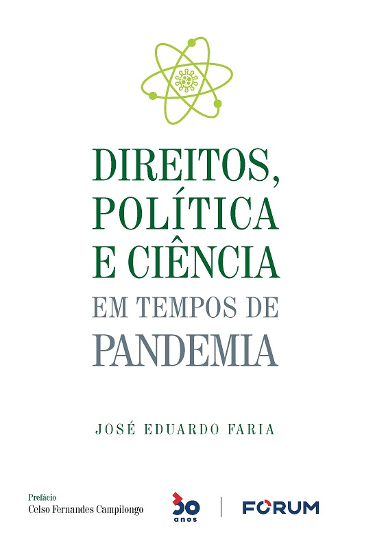 Direitos, Política e Ciência em Tempos de Pandemia