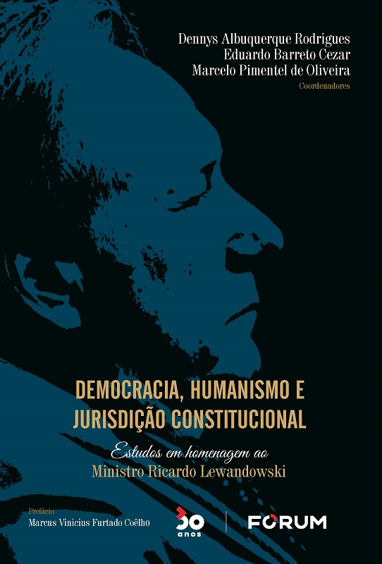 Democracia, Humanismo e Jurisdição Constitucional
