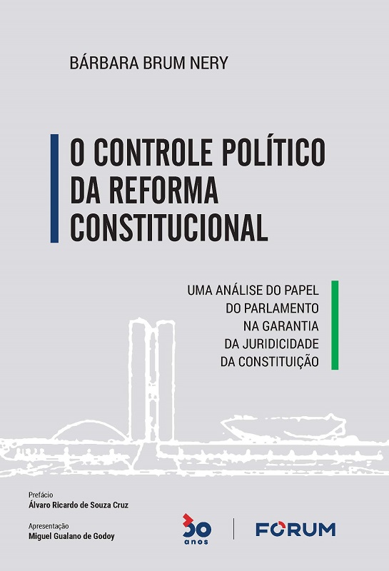 O CONTROLE POLÍTICO DA REFORMA CONSTITUCIONAL