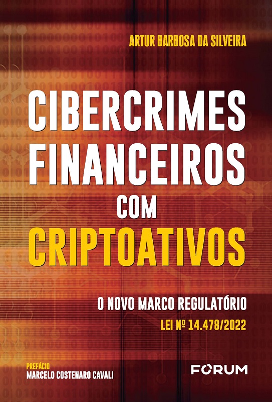 Cibercrimes Financeiros com Criptoativos