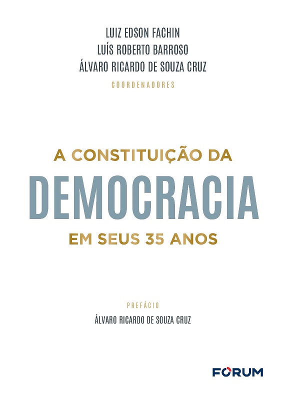 A CONSTITUIÇÃO DA DEMOCRACIA EM SEUS 35 ANOS