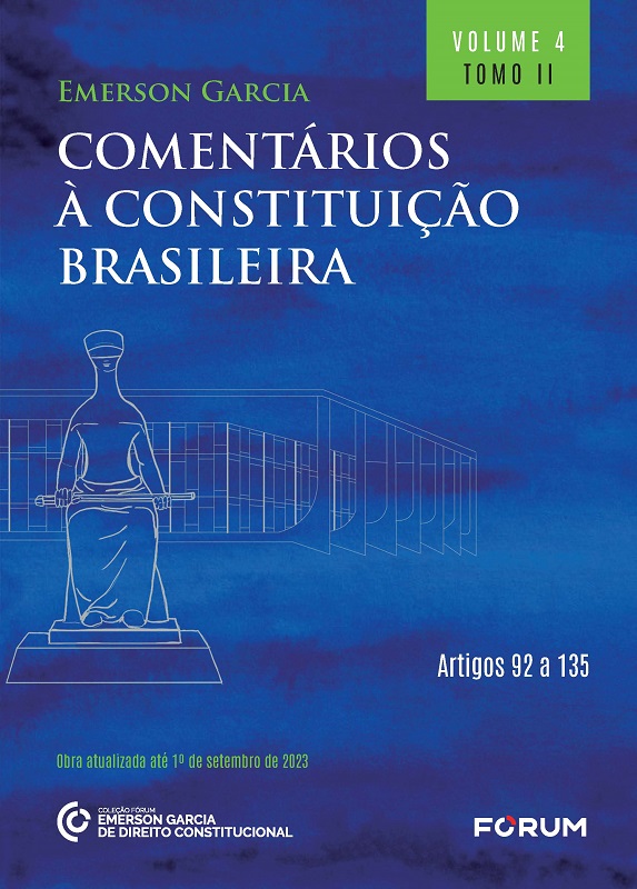 COMENTÁRIOS À CONSTITUIÇÃO BRASILEIRA – VOLUME 4