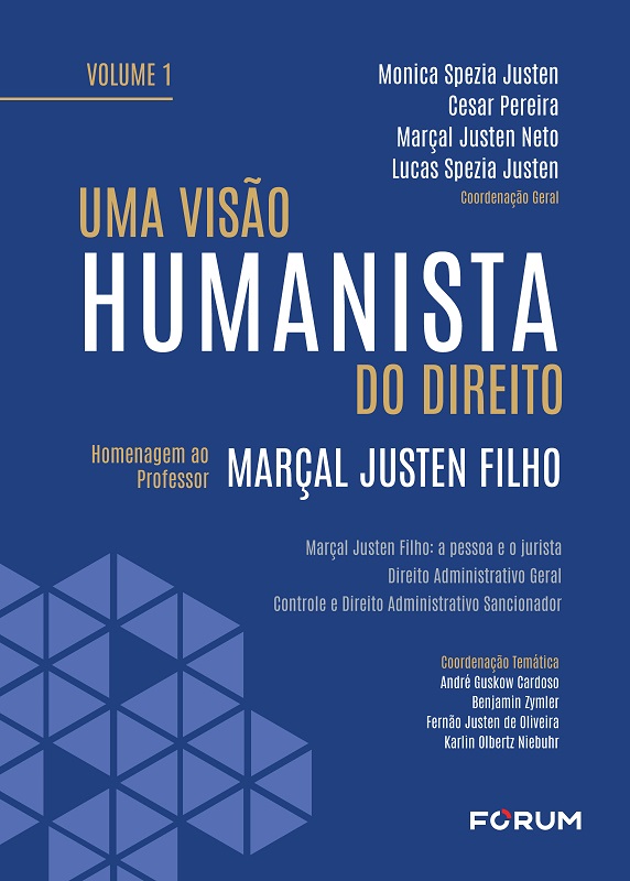 UMA VISÃO HUMANISTA DO DIREITO – VOLUME 1