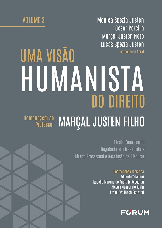 UMA VISÃO HUMANISTA DO DIREITO – VOLUME 3