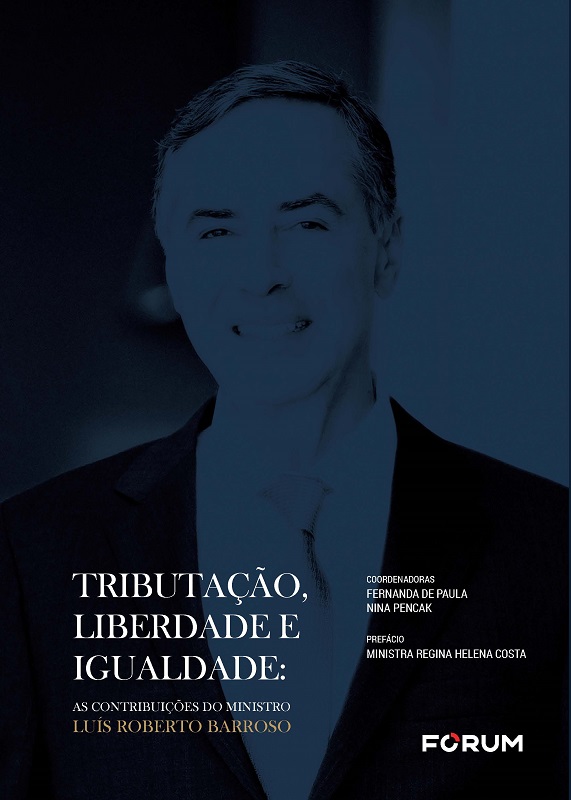 TRIBUTAÇÃO, LIBERDADE E IGUALDADE